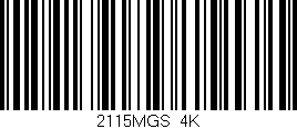 Código de barras (EAN, GTIN, SKU, ISBN): '2115MGS/4K'