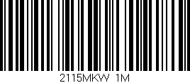 Código de barras (EAN, GTIN, SKU, ISBN): '2115MKW/1M'