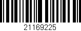 Código de barras (EAN, GTIN, SKU, ISBN): '21169225'