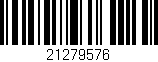 Código de barras (EAN, GTIN, SKU, ISBN): '21279576'