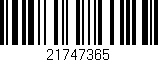 Código de barras (EAN, GTIN, SKU, ISBN): '21747365'