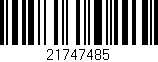 Código de barras (EAN, GTIN, SKU, ISBN): '21747485'