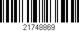 Código de barras (EAN, GTIN, SKU, ISBN): '21748869'