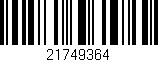 Código de barras (EAN, GTIN, SKU, ISBN): '21749364'