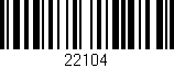 Código de barras (EAN, GTIN, SKU, ISBN): '22104'