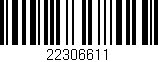 Código de barras (EAN, GTIN, SKU, ISBN): '22306611'