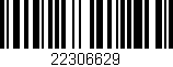 Código de barras (EAN, GTIN, SKU, ISBN): '22306629'