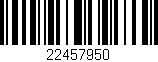 Código de barras (EAN, GTIN, SKU, ISBN): '22457950'