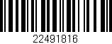 Código de barras (EAN, GTIN, SKU, ISBN): '22491816'