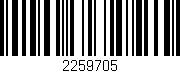 Código de barras (EAN, GTIN, SKU, ISBN): '2259705'