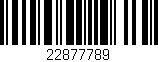 Código de barras (EAN, GTIN, SKU, ISBN): '22877789'