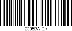 Código de barras (EAN, GTIN, SKU, ISBN): '2305BA/2A'