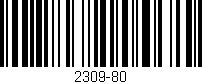 Código de barras (EAN, GTIN, SKU, ISBN): '2309-80'