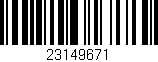 Código de barras (EAN, GTIN, SKU, ISBN): '23149671'