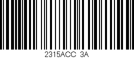 Código de barras (EAN, GTIN, SKU, ISBN): '2315ACC/3A'
