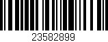 Código de barras (EAN, GTIN, SKU, ISBN): '23582899'