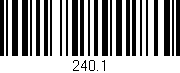 Código de barras (EAN, GTIN, SKU, ISBN): '240.1'
