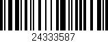 Código de barras (EAN, GTIN, SKU, ISBN): '24333587'