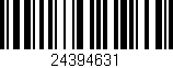 Código de barras (EAN, GTIN, SKU, ISBN): '24394631'