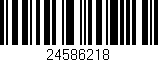 Código de barras (EAN, GTIN, SKU, ISBN): '24586218'