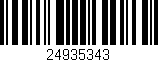 Código de barras (EAN, GTIN, SKU, ISBN): '24935343'