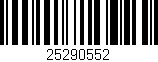 Código de barras (EAN, GTIN, SKU, ISBN): '25290552'