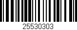 Código de barras (EAN, GTIN, SKU, ISBN): '25530303'