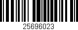 Código de barras (EAN, GTIN, SKU, ISBN): '25696023'