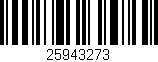 Código de barras (EAN, GTIN, SKU, ISBN): '25943273'