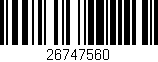 Código de barras (EAN, GTIN, SKU, ISBN): '26747560'