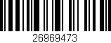 Código de barras (EAN, GTIN, SKU, ISBN): '26969473'