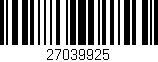 Código de barras (EAN, GTIN, SKU, ISBN): '27039925'