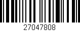 Código de barras (EAN, GTIN, SKU, ISBN): '27047808'