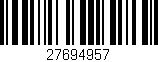 Código de barras (EAN, GTIN, SKU, ISBN): '27694957'