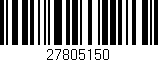 Código de barras (EAN, GTIN, SKU, ISBN): '27805150'