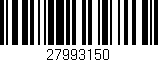 Código de barras (EAN, GTIN, SKU, ISBN): '27993150'