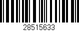Código de barras (EAN, GTIN, SKU, ISBN): '28515633'