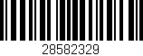 Código de barras (EAN, GTIN, SKU, ISBN): '28582329'