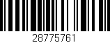 Código de barras (EAN, GTIN, SKU, ISBN): '28775761'