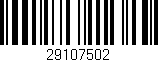 Código de barras (EAN, GTIN, SKU, ISBN): '29107502'