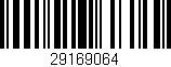 Código de barras (EAN, GTIN, SKU, ISBN): '29169064'