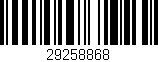 Código de barras (EAN, GTIN, SKU, ISBN): '29258868'