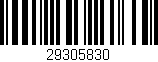 Código de barras (EAN, GTIN, SKU, ISBN): '29305830'