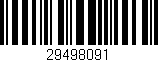Código de barras (EAN, GTIN, SKU, ISBN): '29498091'