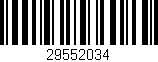 Código de barras (EAN, GTIN, SKU, ISBN): '29552034'