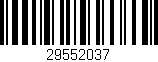 Código de barras (EAN, GTIN, SKU, ISBN): '29552037'