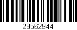 Código de barras (EAN, GTIN, SKU, ISBN): '29562944'