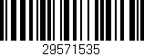 Código de barras (EAN, GTIN, SKU, ISBN): '29571535'