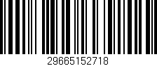 Código de barras (EAN, GTIN, SKU, ISBN): '29665152718'