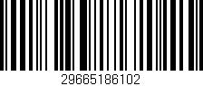 Código de barras (EAN, GTIN, SKU, ISBN): '29665186102'